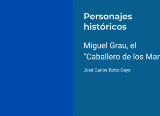 Miguel Grau, el “Caballero de los Mares”