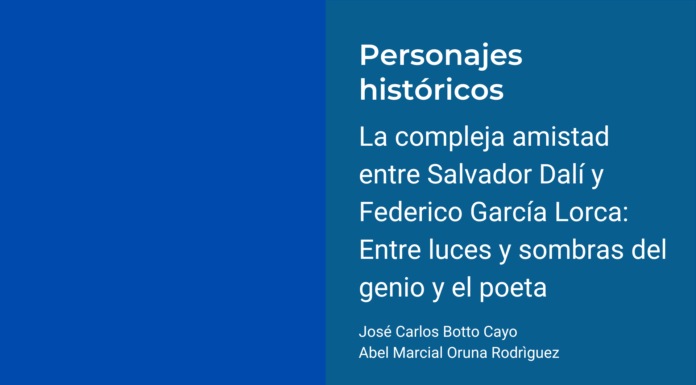 La compleja amistad entre Salvador Dalí y Federico García Lorca: Entre luces y sombras del genio y el poeta