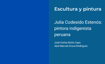 Julia Codesido Estenós: pintora indigenista peruana