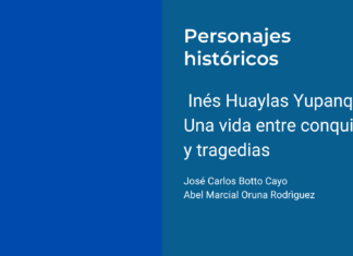 Inés Huaylas Yupanqui: Una vida entre conquistas y tragedias
