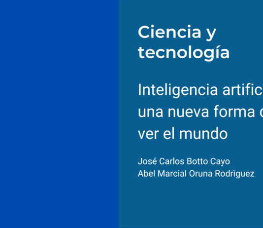 Inteligencia artificial: una nueva forma de ver el mundo