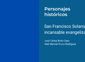 San Francisco Solano: el incansable evangelizador