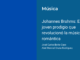 Johannes Brahms: El joven prodigio que revolucionó la música romántica