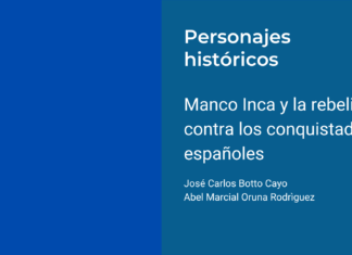 Manco Inca y la rebelión contra los conquistadores españoles