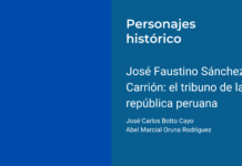 José Faustino Sánchez Carrión: el tribuno de la república peruana