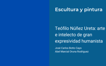 Teófilo Núñez Ureta: arte e intelecto de gran expresividad humanista