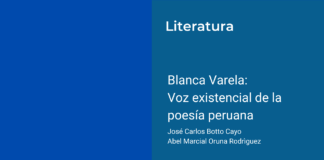 Blanca Varela: Voz existencial de la poesía peruana