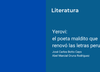 Yerovi: el poeta maldito que renovó las letras peruanas