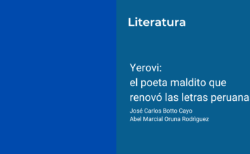 Yerovi: el poeta maldito que renovó las letras peruanas