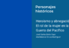 Heroísmo y abnegación: El rol de la mujer en la Guerra del Pacífico