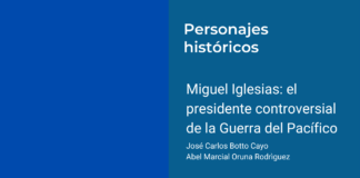 Miguel Iglesias: el presidente controversial de la Guerra del Pacífico