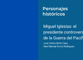 Miguel Iglesias: el presidente controversial de la Guerra del Pacífico