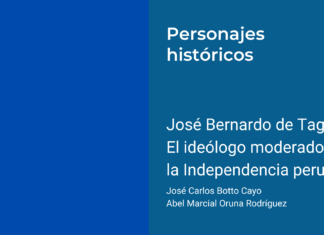 José Bernardo de Tagle: El ideólogo moderado de la Independencia peruana