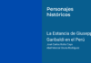 La Estancia de Giuseppe Garibaldi en el Perú