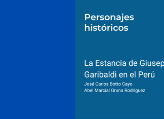 La Estancia de Giuseppe Garibaldi en el Perú