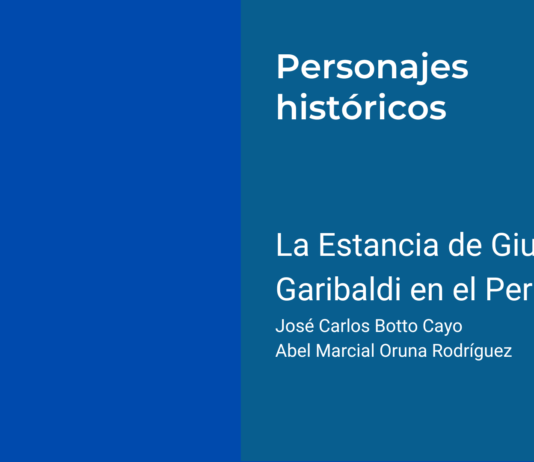 La Estancia de Giuseppe Garibaldi en el Perú