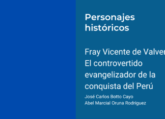 Fray Vicente de Valverde: El controvertido evangelizador de la conquista del Perú