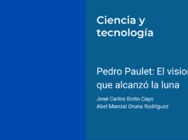 Pedro Paulet: El visionario que alcanzó la luna