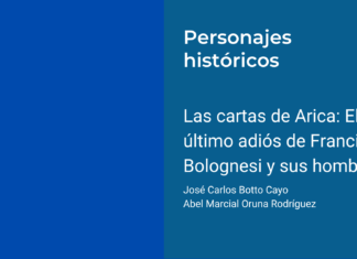 Las cartas de Arica: El último adiós de Francisco Bolognesi y sus hombres