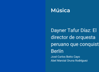 Dayner Tafur Díaz: El director de orquesta peruano que conquistó Berlín