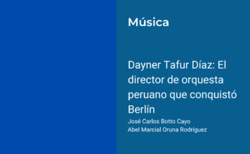 Dayner Tafur Díaz: El director de orquesta peruano que conquistó Berlín