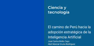 El camino de Perú hacia la adopción estratégica de la Inteligencia Artificial