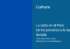 La radio en el Perú: De los pioneros a la época dorada