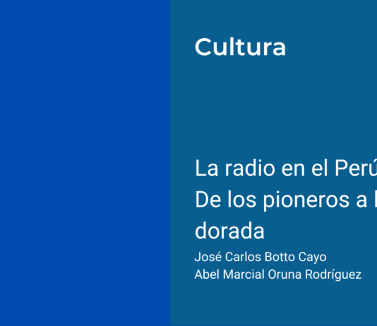 La radio en el Perú: De los pioneros a la época dorada