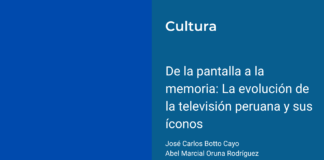 De la pantalla a la memoria: La evolución de la televisión peruana y sus íconos