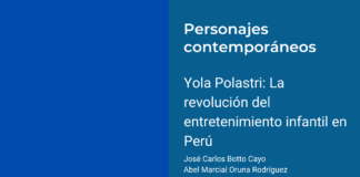 Yola Polastri: La revolución del entretenimiento infantil en Perú