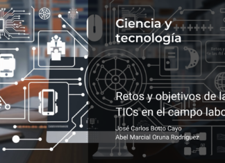 Retos y objetivos de las TICs en el campo laboral