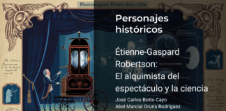 Étienne-Gaspard Robertson: El alquimista del espectáculo y la ciencia