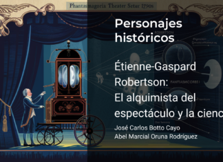 Étienne-Gaspard Robertson: El alquimista del espectáculo y la ciencia
