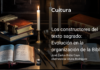 Los constructores del texto sagrado: evolución en la organización de la Biblia