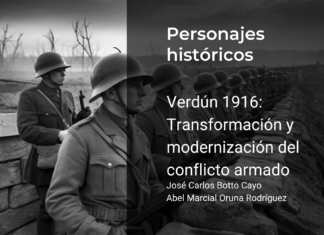 Verdún 1916: Transformación y modernización del conflicto armado