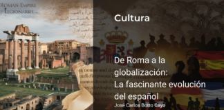 De Roma a la globalización: La fascinante evolución del español