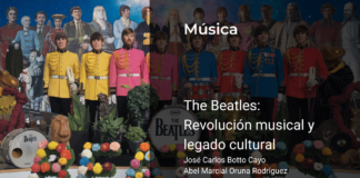The Beatles: Revolución musical y legado cultural