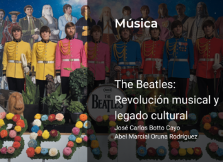 The Beatles: Revolución musical y legado cultural
