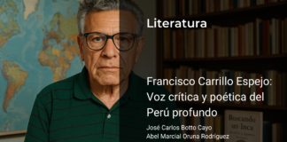 Francisco Carrillo Espejo: Voz crítica y poética del Perú profundo
