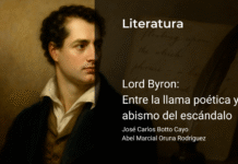 Lord Byron: Entre la llama poética y el abismo del escándalo