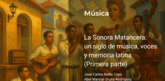 La Sonora Matancera: un siglo de música, voces y memoria latina (Primera parte)