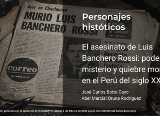 El asesinato de Luis Banchero Rossi: poder, misterio y quiebre moral en el Perú del siglo XX