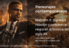 Malcolm X: dignidad, rebelión y conciencia negra en la historia del siglo XX