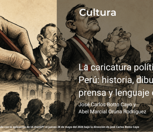 La caricatura política en el Perú: historia, dibujantes, prensa y lenguaje crítico