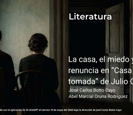 La casa, el miedo y la renuncia en “Casa tomada” de Julio Cortázar