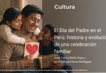 El Día del Padre en el Perú: historia y evolución de una celebración familiar
