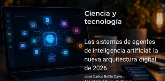 Los sistemas de agentes de inteligencia artificial: la nueva arquitectura digital de 2026