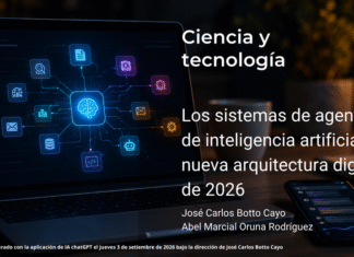 Los sistemas de agentes de inteligencia artificial: la nueva arquitectura digital de 2026