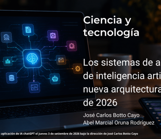 Los sistemas de agentes de inteligencia artificial: la nueva arquitectura digital de 2026